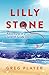 Lilly Stone: Adventures of ...