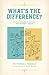 What's the Difference by Thomas J. Baechle