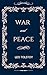 War And Peace by Leo Tolstoy