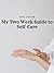My Two Week Guide to Self-Care by Anna Ingram