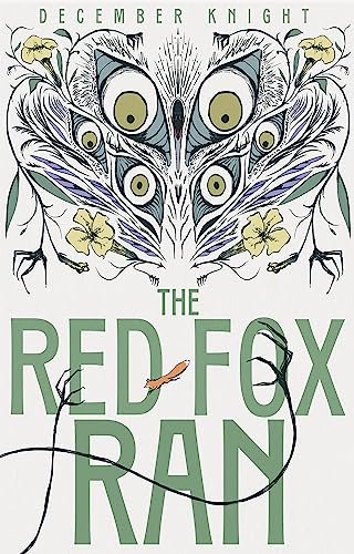 The Red Fox Ran (Kindle Edition)