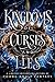 Kingdoms of Curses and Lies