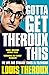 Gotta Get Theroux This: My Life and Strange Times in Television