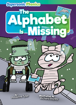 The Alphabet Is Missing (Level 4/5 - Blue/Green Set)