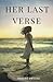 Her Last Verse by Phoebe Smythe