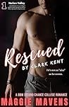 Book cover for Rescued by Clark Kent (Harken Valley #1)