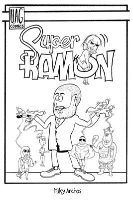 Súper Ramón (Spanish Edition)