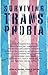 Surviving Transphobia