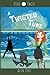 A Twisted Tune (Pixie Twist Mysteries)