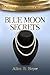 Blue Moon Secrets by Allen B. Boyer