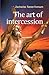 The Art of Intercession (Prayer Power)