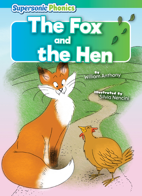The Fox and the Hen (Level 4/5 - Blue/Green Set)