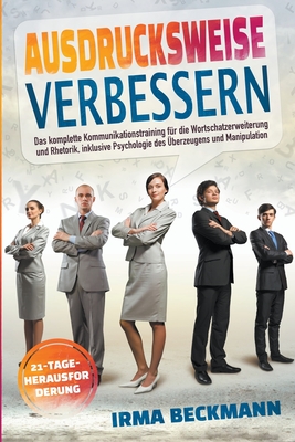 Ausdrucksweise Verbessern (German Edition)