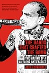 The Hands that Cr...