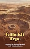 Göbekli Tepe: The...