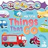 My First Things That Go (Sparkly Button Sound Book) My First Things That Go (Sparkly Button Sound Book)