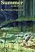 Summer in the Forest by Christine  Copeland