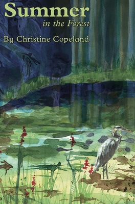 Summer in the Forest: A Seasons in the Forest Book