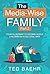 The Media-Wise Family