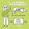Las lecciones maravimágicas de Lulú by Josefa Araos