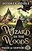Wizard in the Woods (Tales ...
