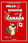 Hello Bonjour from Canada by C. Manica