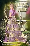 A Wallflower's Mi...