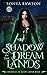 Shadow in the Dreamlands (T...