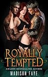 Royally Tempted