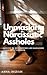 Unmasking Narcissistic Assh...