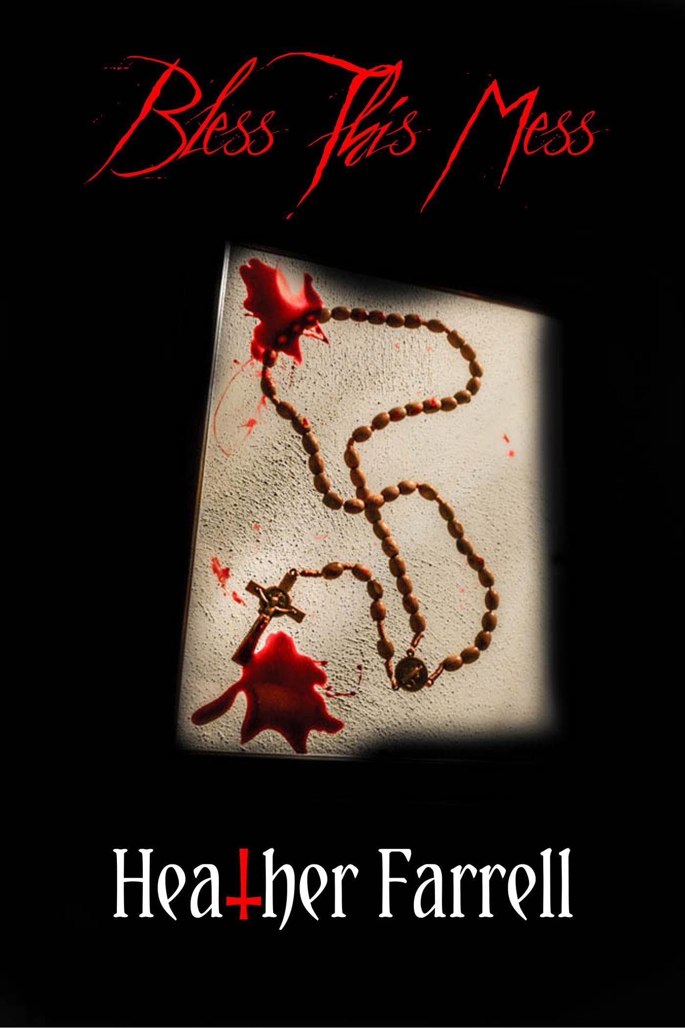 Bless This Mess (Kindle Edition)