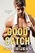 Good Catch