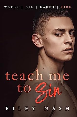 Teach Me to Sin (Water, Air, Earth, Fire, #4)