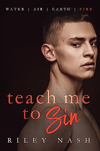 Teach Me to Sin (Water, Air, Earth, Fire, #4)