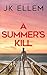 A Summer's Kill (The Killin...