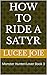 How to Ride a Satyr (Monste...