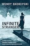 Infinite Stranger