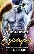 The Alien's Escape (Craving the Heveians #4)