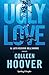 Ugly Love: Edizione italiana (Italian Edition)