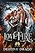 Love Fire (Iridescent Drago...