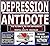 DEPRESSION ANTIDOTE: THE UL...
