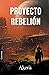 Proyecto Rebelión by Bastién Sohrab