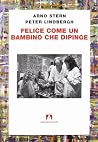Felice come un ba...