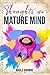 Thoughts of a Mature Mind