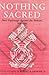 Nothing Sacred: Nazi Espionage Against the Vatican, 1939-1945