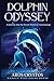 Dolphin Odyssey