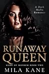 Runaway Queen (Made of Mayhem Duet #2) Book cover for Runaway Queen (Made of Mayhem Duet #2)