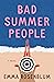 Bad Summer People