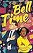 Bell Time (Bell Time) by Sophie Toovey
