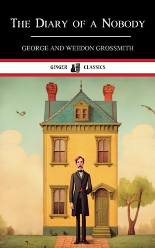 The Diary of a Nobody: The Victorian Classic Comedy